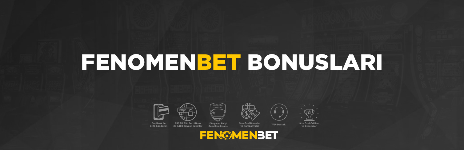 Fenomenbet Bonusları